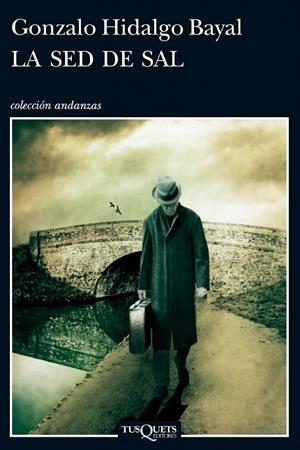 LA SED DE SAL | 9788483837795 | HIDALGO, GONZALO | Llibreria L'Odissea - Libreria Online de Vilafranca del Penedès - Comprar libros