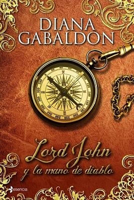 LORD JOHN Y LA MANO DEL DIABLO | 9788408114024 | GABALDON, DIANA | Llibreria L'Odissea - Libreria Online de Vilafranca del Penedès - Comprar libros