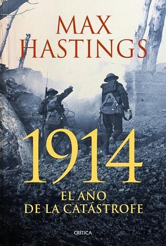 1914 EL AÑO DE LA CATASTROFE | 9788498926279 | HASTINGS, MAX | Llibreria L'Odissea - Libreria Online de Vilafranca del Penedès - Comprar libros