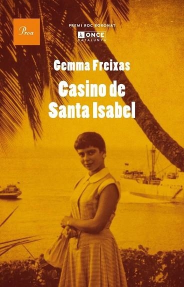 CASINO DE SANTA ISABEL | 9788475884295 | FREIXAS, GEMMA | Llibreria L'Odissea - Libreria Online de Vilafranca del Penedès - Comprar libros
