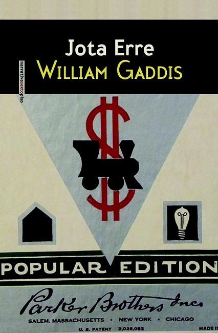 JOTA ERRE | 9788415601388 | GADDIS, WILLIAM | Llibreria Online de Vilafranca del Penedès | Comprar llibres en català