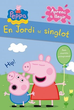 EN JORDI TÉ SINGLOT | 9788448838317 | PEPPA | Llibreria Online de Vilafranca del Penedès | Comprar llibres en català