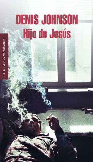 HIJO DE JESÚS | 9788439727910 | JOHNSON, DENIS | Llibreria Online de Vilafranca del Penedès | Comprar llibres en català