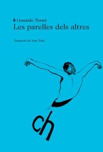 LES PARELLES DELS ALTRES | 9788494189012 | TORNE, GONZALO | Llibreria Online de Vilafranca del Penedès | Comprar llibres en català