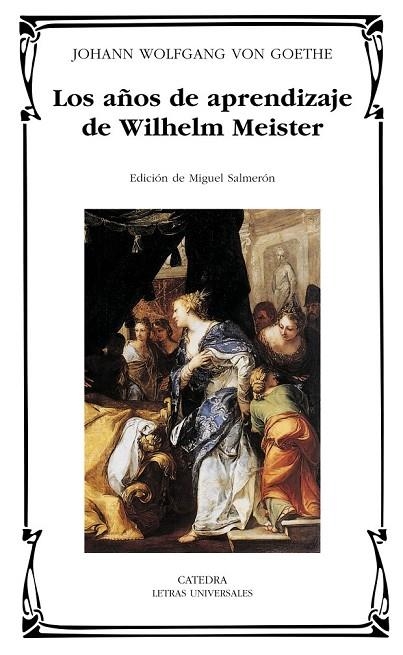 LOS AÑOS DE APRENDIZAJE DE WILHELM MEISTER | 9788437618654 | GOETHE, JOHANN WOLFGANG VON | Llibreria L'Odissea - Libreria Online de Vilafranca del Penedès - Comprar libros