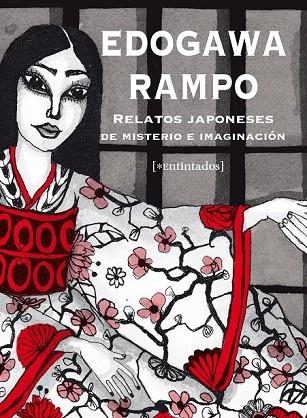 RELATOS JAPONESES DE MISTERIO E IMAGINACIÓN | 9788415116721 | RAMPO, EDOGAWA | Llibreria L'Odissea - Libreria Online de Vilafranca del Penedès - Comprar libros