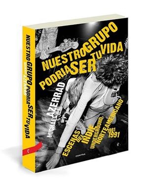 NUESTRO GRUPO PODRÍA SER TU VIDA | 9788494093876 | AZERRAD, MICHAEL | Llibreria L'Odissea - Libreria Online de Vilafranca del Penedès - Comprar libros