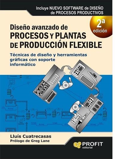 DISEÑO AVANZADO DE PROCESOS Y PLANTAS DE PRODUCCION FLEXIBLE | 9788415735472 | CUATRECASAS, LLUÍS | Llibreria L'Odissea - Libreria Online de Vilafranca del Penedès - Comprar libros