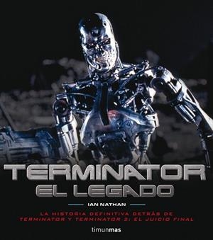 TERMINATOR EL LEGADO | 9788448011918 | NATHAN, IAN | Llibreria L'Odissea - Libreria Online de Vilafranca del Penedès - Comprar libros