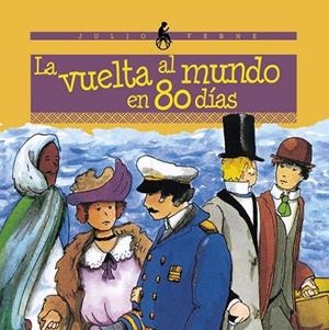 LA VUELTA AL MUNDO EN OCHENTA DÍAS | 9788415497530 | VERNE, JULES | Llibreria L'Odissea - Libreria Online de Vilafranca del Penedès - Comprar libros