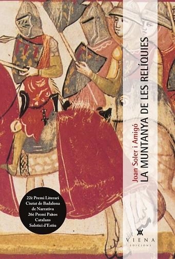 LA MUNTANYA DE LES RELÍQUIES | 9788483307489 | SOLER, JOAN | Llibreria L'Odissea - Libreria Online de Vilafranca del Penedès - Comprar libros