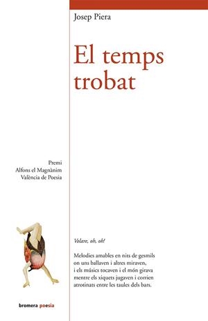EL TEMPS TROBAT | 9788490261880 | PIERA, JOSEP | Llibreria Online de Vilafranca del Penedès | Comprar llibres en català