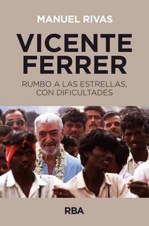 VICENTE FERRER | 9788490560624 | RIVAS, MANUEL | Llibreria L'Odissea - Libreria Online de Vilafranca del Penedès - Comprar libros