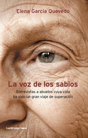 LA VOZ DE LOS SABIOS | 9788415864011 | GARCIA QUEVEDO, ELENA | Llibreria L'Odissea - Libreria Online de Vilafranca del Penedès - Comprar libros