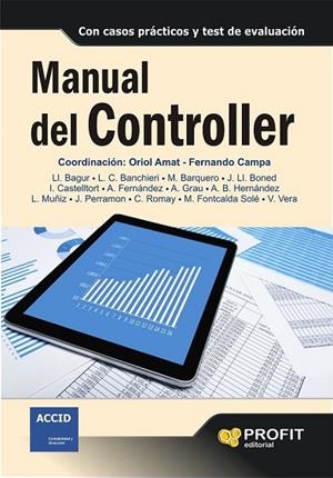 MANUAL DEL CONTROLLER | 9788415735861 | AMAT, ORIOL / CAMPA, FERNANDO | Llibreria L'Odissea - Libreria Online de Vilafranca del Penedès - Comprar libros