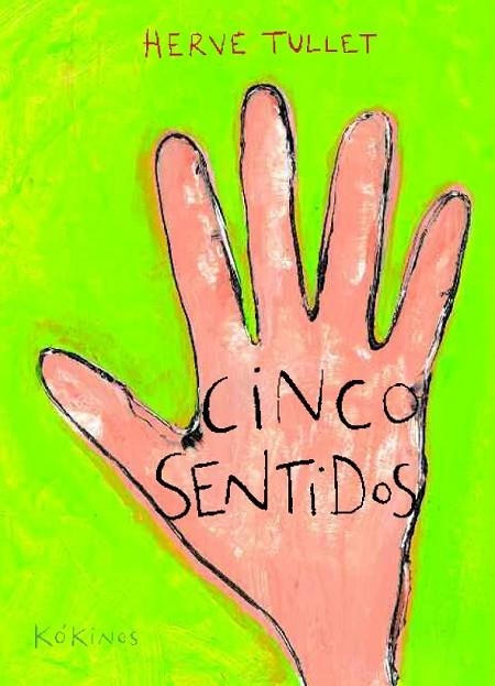 CINCO SENTIDOS | 9788494105432 | TULLET, HERVÉ | Llibreria L'Odissea - Libreria Online de Vilafranca del Penedès - Comprar libros