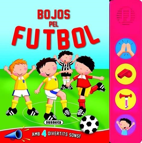 BOJOS PEL FUTBOL | 9788467720969 | AA. VV. | Llibreria L'Odissea - Libreria Online de Vilafranca del Penedès - Comprar libros