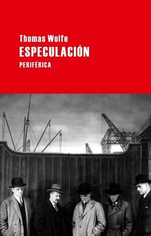 ESPECULACIÓN | 9788492865833 | WOLFE, THOMAS | Llibreria Online de Vilafranca del Penedès | Comprar llibres en català