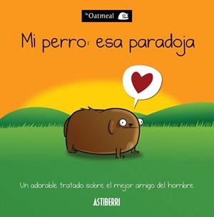 MI PERRO ESA PARADOJA | 9788415685470 | INMAN, MATTHEW | Llibreria Online de Vilafranca del Penedès | Comprar llibres en català