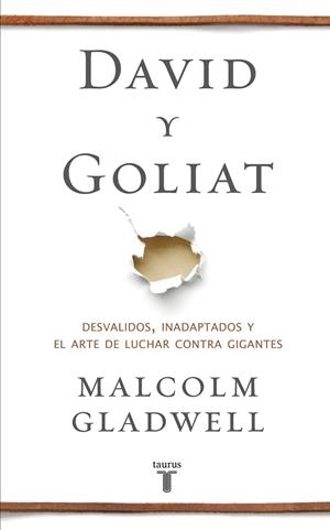 DAVID Y GOLIAT | 9788430607297 | GLADWELL, MALCOLM | Llibreria Online de Vilafranca del Penedès | Comprar llibres en català