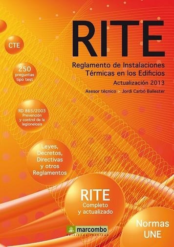 RITE REGLAMENTO DE INSTALACIONES TÉRMICAS EN LOS EDIFICIOS  | 9788426720795 | CARBÓ BALLESTER, JORDI | Llibreria L'Odissea - Libreria Online de Vilafranca del Penedès - Comprar libros