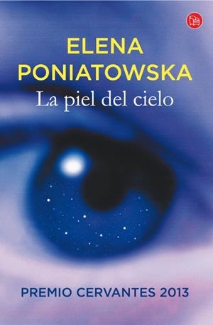 LA PIEL DEL CIELO  | 9788466328234 | PONIATOWSKA, ELENA | Llibreria Online de Vilafranca del Penedès | Comprar llibres en català