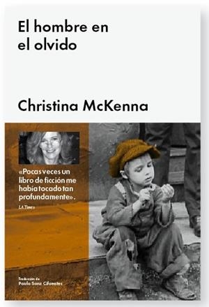 EL HOMBRE EN EL OLVIDO | 9788415996019 | MCKENNA, CHRISTINA | Llibreria Online de Vilafranca del Penedès | Comprar llibres en català