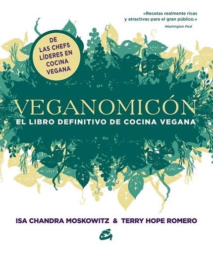 VEGANOMICÓN | 9788484454755 | MOSKOWITZ, ISA CHANDRA / ROMERO, TERRY HOPE | Llibreria Online de Vilafranca del Penedès | Comprar llibres en català