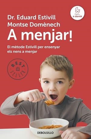 A MENJAR | 9788490328750 | ESTIVILL, EDUARD / DOMENECH, MONTSE | Llibreria L'Odissea - Libreria Online de Vilafranca del Penedès - Comprar libros