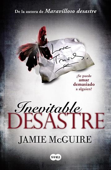 INEVITABLE DESASTRE | 9788483655795 | MCGUIRE, JAMIE | Llibreria L'Odissea - Libreria Online de Vilafranca del Penedès - Comprar libros