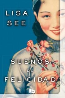 SUEÑOS DE FELICIDAD | 9788498728927 | SEE, LISA | Llibreria L'Odissea - Libreria Online de Vilafranca del Penedès - Comprar libros