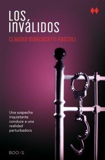 LOS INVÁLIDOS  | 9788466327756 | MARCUCETTI, CLAUDIA | Llibreria L'Odissea - Libreria Online de Vilafranca del Penedès - Comprar libros