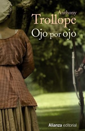 OJO POR OJO | 9788420682938 | TROLLOPE, ANTHONY | Llibreria L'Odissea - Libreria Online de Vilafranca del Penedès - Comprar libros