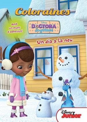 DOCTORA JOGUINES COLORAINES UN DIA A LA NEU | 9788490573273 | AA. VV. | Llibreria Online de Vilafranca del Penedès | Comprar llibres en català
