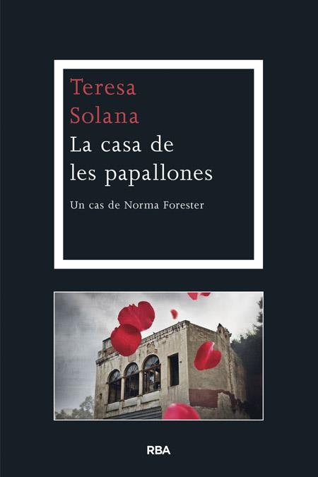 LA CASA DE LES PAPALLONES | 9788482646701 | SOLANA MIR, TERESA | Llibreria L'Odissea - Libreria Online de Vilafranca del Penedès - Comprar libros