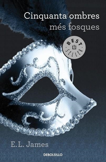 CINQUANTA OMBRES MÉS FOSQUES  | 9788490322192 | JAMES, E.L. | Llibreria L'Odissea - Libreria Online de Vilafranca del Penedès - Comprar libros
