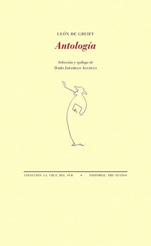 ANTOLOGÍA | 9788415576655 | DE GREIFF, LEÓN | Llibreria Online de Vilafranca del Penedès | Comprar llibres en català