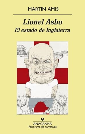 LIONEL ASBO | 9788433978806 | AMIS, MARTIN | Llibreria Online de Vilafranca del Penedès | Comprar llibres en català