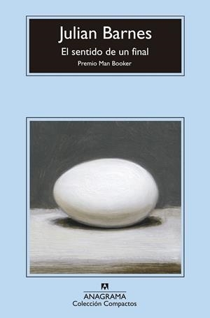 EL SENTIDO DE UN FINAL | 9788433977373 | BARNES, JULIAN | Llibreria Online de Vilafranca del Penedès | Comprar llibres en català