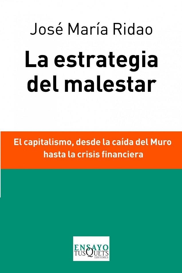 LA ESTRATEGIA DEL MALESTAR | 9788483838037 | RIDAO, JOSE MARIA | Llibreria L'Odissea - Libreria Online de Vilafranca del Penedès - Comprar libros