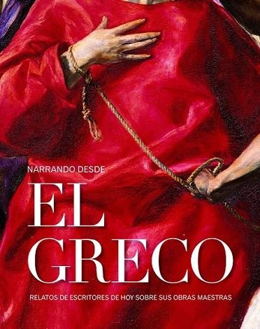 NARRANDO DESDE EL GRECO | 9788415888468 | AA. VV. | Llibreria L'Odissea - Libreria Online de Vilafranca del Penedès - Comprar libros