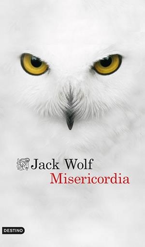 MISERICORDIA | 9788423347629 | WOLF, JACK | Llibreria Online de Vilafranca del Penedès | Comprar llibres en català