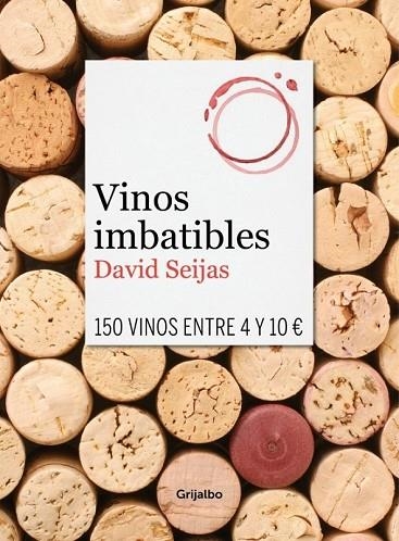 VINOS IMBATIBLES | 9788425351419 | SEIJAS, DAVID | Llibreria L'Odissea - Libreria Online de Vilafranca del Penedès - Comprar libros