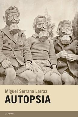 AUTOPSIA | 9788415934028 | SERRANO, MIGUEL | Llibreria L'Odissea - Libreria Online de Vilafranca del Penedès - Comprar libros