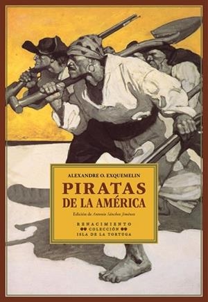 PIRATAS DE LA AMÉRICA | 9788484728306 | OLIVIER EXQUEMELIN, ALEXANDRE | Llibreria Online de Vilafranca del Penedès | Comprar llibres en català