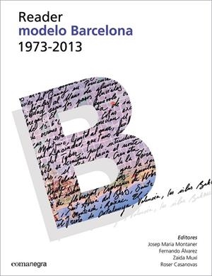 READER MODELO BARCELONA 1973-2013 | 9788416033027 | AA. VV. | Llibreria Online de Vilafranca del Penedès | Comprar llibres en català
