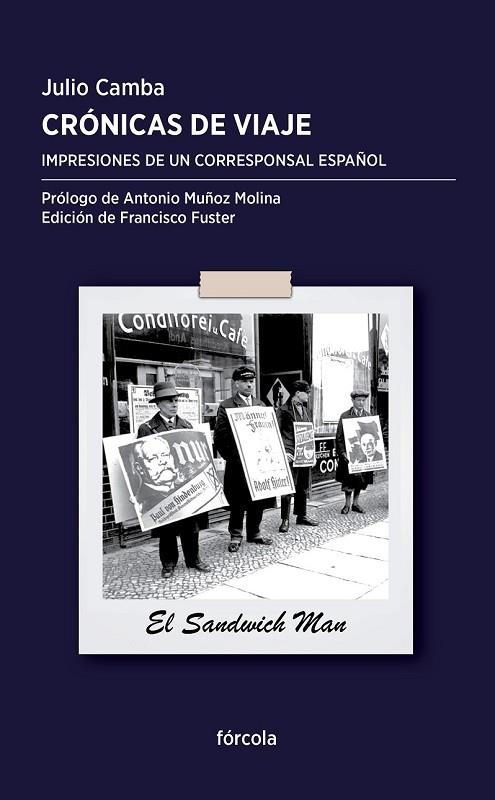 CRÓNICAS DE VIAJE | 9788415174844 | CAMBA, JULIO | Llibreria L'Odissea - Libreria Online de Vilafranca del Penedès - Comprar libros