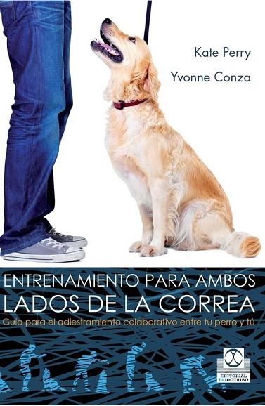 ENTRENAMIENTO PARA AMBOS LADOS DE LA CORREA | 9788499104607 | PERRY, KATE / CONZA, YVONNE | Llibreria L'Odissea - Libreria Online de Vilafranca del Penedès - Comprar libros