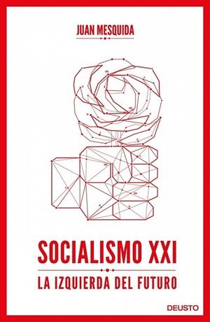 SOCIALISMO XXI | 9788423418244 | MESQUIDA, JOAN | Llibreria Online de Vilafranca del Penedès | Comprar llibres en català
