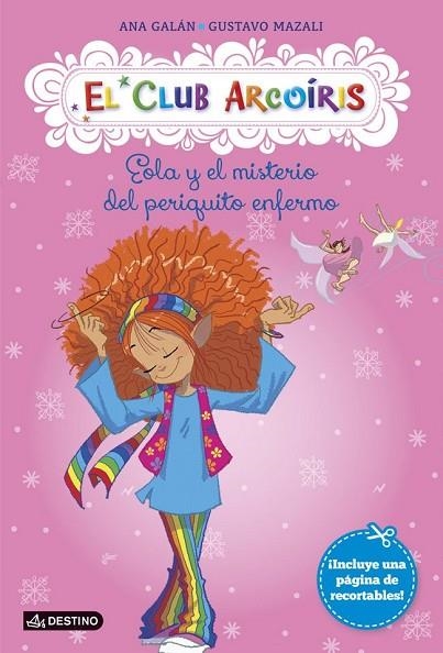 EOLA Y EL MISTERIO DEL PERIQUITO ENFERMO | 9788408123262 | GALAN, ANA / MAZALI, GUSTAVO | Llibreria L'Odissea - Libreria Online de Vilafranca del Penedès - Comprar libros